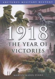 1918 : The Year of Victories
