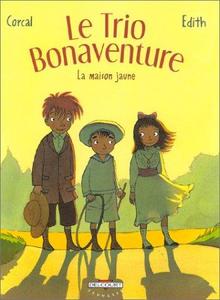 Le Trio Bonaventure Tome 1