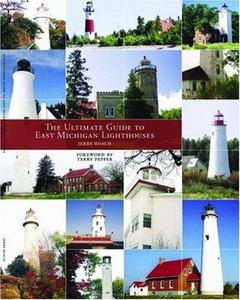 The Ultimate Guide To East Michigan Lighthouses
