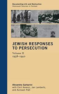 Jewish responses to persecution Volume II