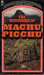 The Mysteries of Machu Picchu