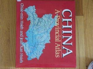 China: a Provincial Atlas