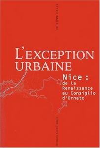 L'exception urbaine : Nice, de la Renaissance au Consiglio d'Ornato