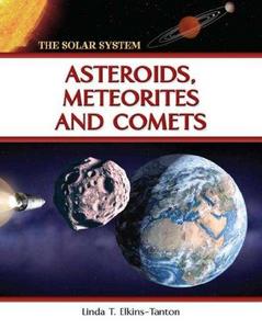 Asteroids, Meteorites and Comets