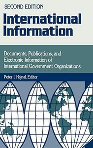 International information : documents, publications, and electronic information of international organizations