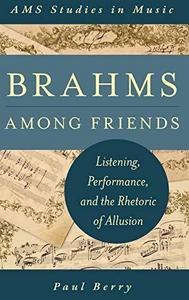 Brahms among friends