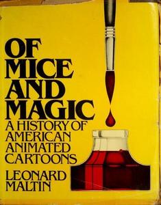 Of mice and magic: A history of American animated cartoons