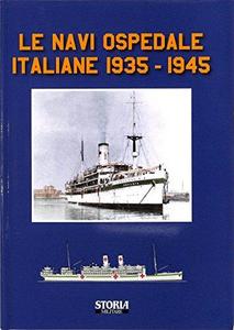 Le navi ospedale italiane 1935-1945
