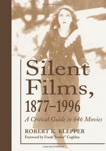 Silent Films, 1877-1996