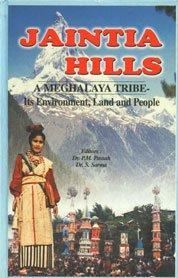 Jaintia Hills - a Meghalaya tribe: its environment, land and people