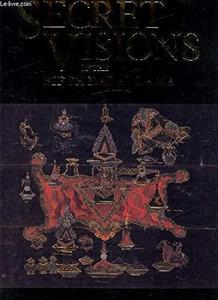 Secret visions of the Fifth Dalai Lama : the Gold manuscript in the Fournier collection