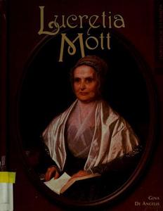 Lucretia Mott (Women of Achievement)