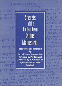 Secrets of the Golden dawn cypher manuscript