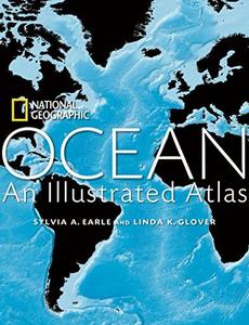 Ocean : An Illustrated Atlas