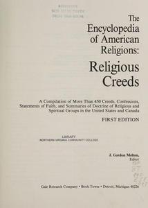 Encyclopedia of American Religions: Religious Creeds
