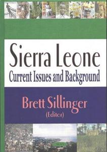 Sierra Leone : Current Issues & Background