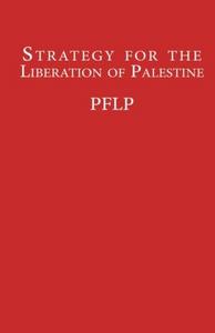 Strategy For The Liberation of Palestine