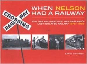When Nelson had a railway