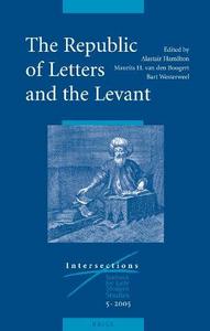 The Republic of letters and the Levant