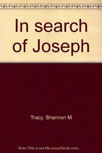 In search of Joseph