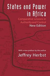 States and power in Africa : comparative lessons in authority and control