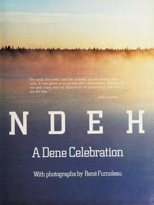 Denendeh: A Dene celebration