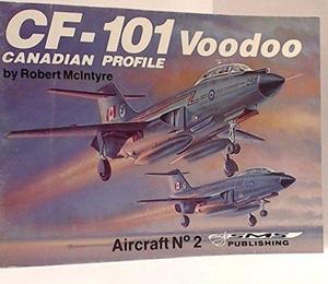 CF-101 Voodoo - Canadian Profile, Aircraft No. 2