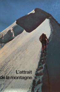 L’attrait de la montagne