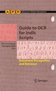 Guide to OCR for Indic scripts : document recognition and retrieval
