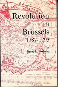 Revolution in Brussels : 1787-1793