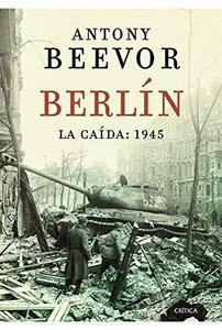 Berlín. La caída: 1945