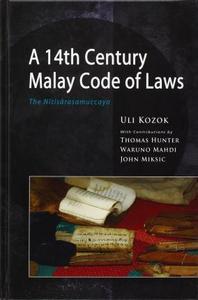 A 14th Century Malay Code of Laws: The Nitisarasamuccaya
