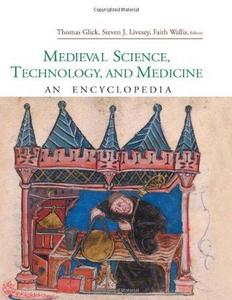 Medieval Science, Technology, and Medicine