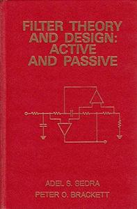 Filter Theory and Design : Active and Passive