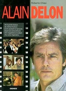 Alain Delon: De la grande époque du cinéma d'auteurs à l'art accompli du Samouraï, le parcours extraordinaire et le magnétisme troublant d'un acteur légendaire