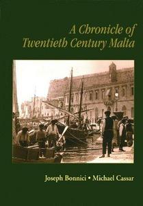 A chronicle of twentieth century Malta