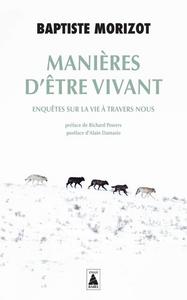 Manières d'être vivant : enquêtes sur la vie à travers nous