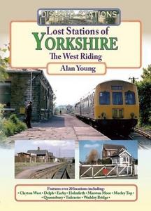 Lost Stations of Yorkshire the West Riding