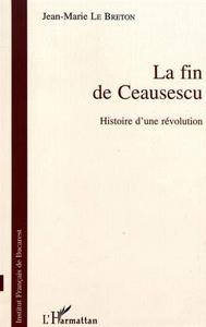 La fin de Ceausescu