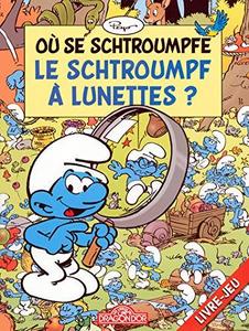 Où se schtroumpfe le Schtroumpf à lunettes ?