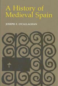 A history of medieval Spain