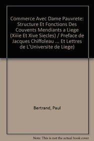 Commerce avec dame pauvreté : structures et fonctions des couvents mendiants à Liège, XIIIe-XIVe s.
