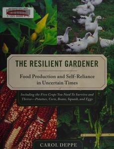 The resilient gardener