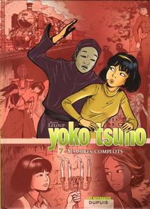 Yoko Tsuno intégrale : 7. Sombres complots