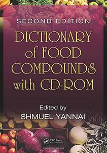 Dictionary of food compounds with CD-ROM