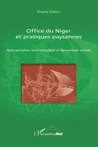 Office du Niger et pratiques paysannes : appropriation technologique et dynamique sociale