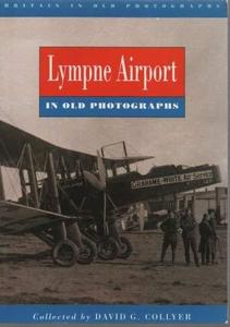Lympne Airfield in Old Photographs