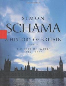 History of Britain, A - Volume III