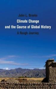 Climate Change and the Course of Global History