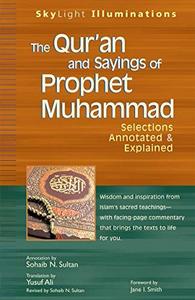 The Qurʼan and Sayings of Prophet Muhammad